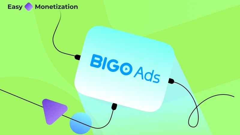 Yandex Ads hợp lực cùng BIGO Ads để giúp các nhà xuất bản gia tăng doanh thu