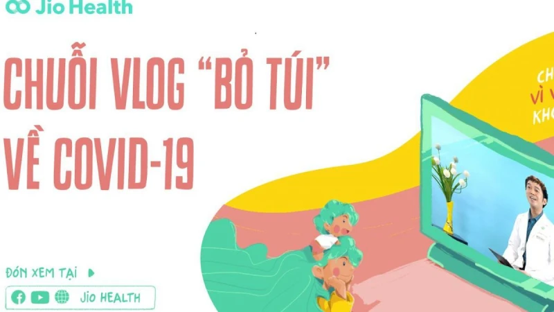 Nhìn lại một tháng Jio Health hành động “Vì Việt Nam khỏe mạnh”