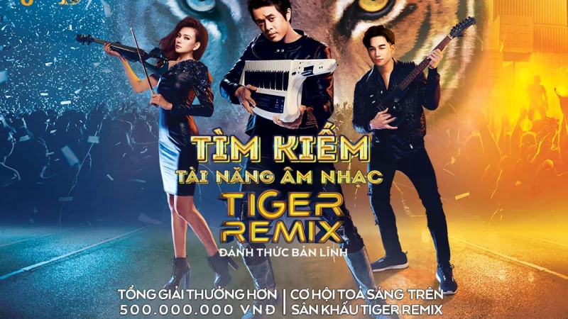 Tìm kiếm Tài năng Âm nhạc Tiger Remix 2019