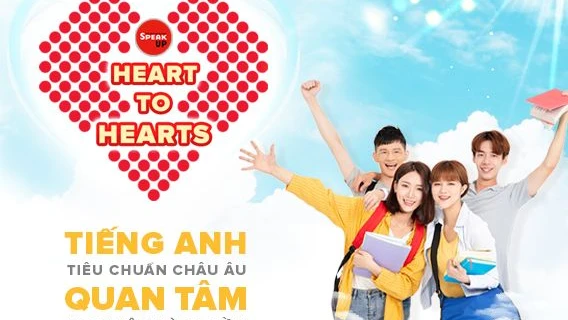 Speak UP Việt Nam khuyến khích bạn trẻ học tập bằng chiến dịch Heart to Hearts