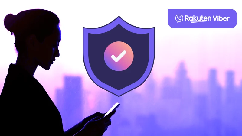 Rakuten Viber: Cam kết bảo mật và quyền riêng tư của người dùng tại Việt Nam